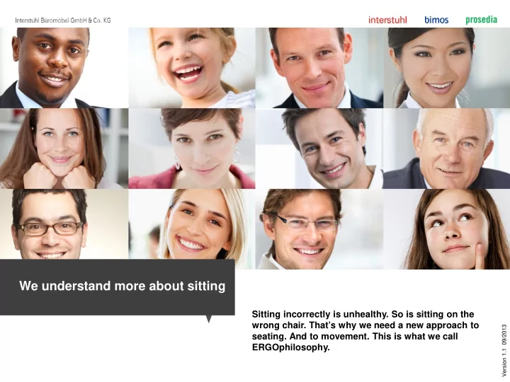 we understand more about sitting