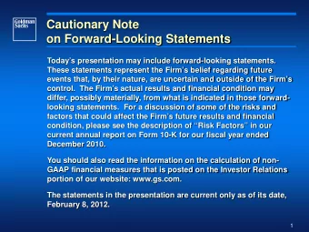Cautionary Note  on Forward-Looking Statements  Todays presentation may include forward-looking