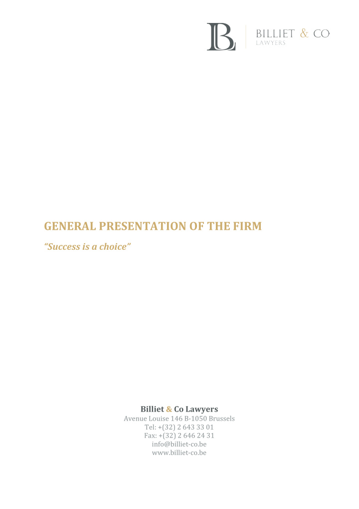 general presentation of the firm