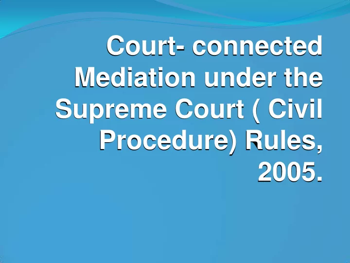 mediation under the