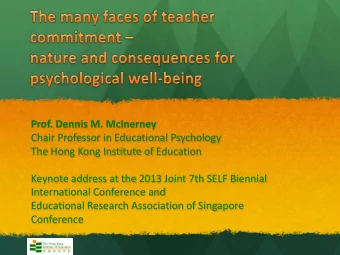 Chair Professor in Educational Psychology  The Hong Kong Institute of Education  Keynote address at
