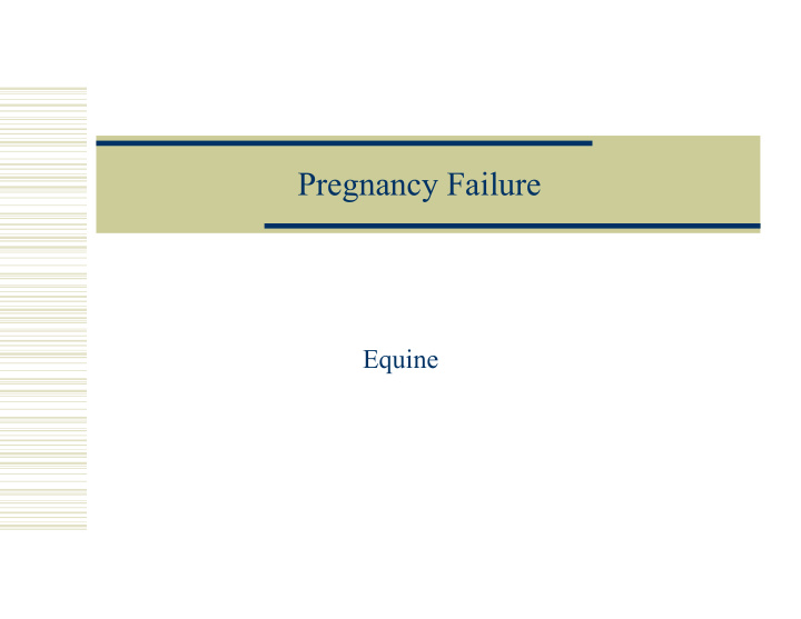pregnancy failure