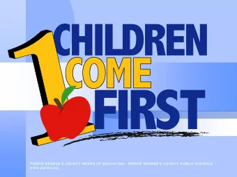 PRINCE GEORGES COUNTY BOARD OF EDUCATION  PRINCE GEORGES COUNTY PUBLIC SCHOOLS  w w w