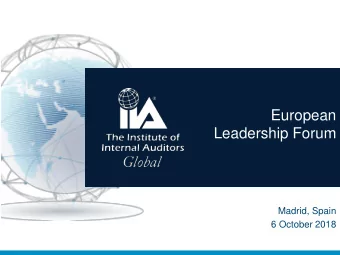European  Leadership Forum  Madrid, Spain  6 October 2018  Introductions - Global Delegation