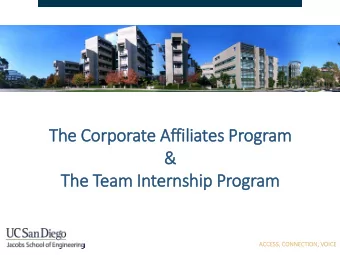The C  e Corporate A  Affilia  iliates P  Program  &amp;  &amp;  The T  Team I  Inter  ernship P
