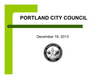PORTLAND CITY COUNCIL  December 18, 2013  Item 1191  *Authorize agreements between the City, United