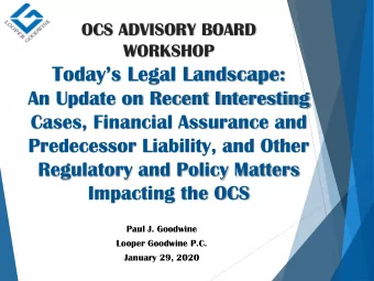 Todays Legal Landscape:  An Update on Recent Interesting  Cases, Financial Assurance and