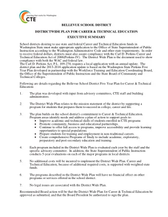 BELLEVUE SCHOOL DISTRICT  DISTRICTWIDE PLAN FOR CAREER &amp; TECHNICAL EDUCATION  EXECUTIVE SUMMARY