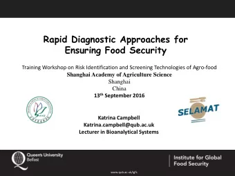 Rapid Diagnostic Approaches for  Ensuring Food Security  Training Workshop on Risk Identification