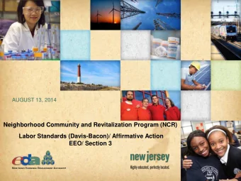 Labor Standards (Davis-Bacon)/ Affirmative Action  EEO/ Section 3  NJEDA Contacts  Lorena Young