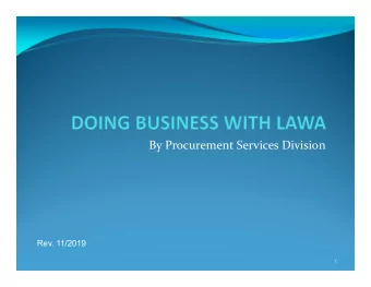 By Procurement Services Division  Rev. 11/2019  1 Workshop Overview  Airport Locations  LAX