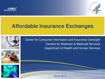 Affordable Insurance Exchanges  Center for Consumer Information and Insurance Oversight  Centers