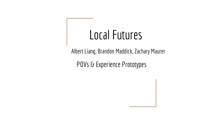 local futures