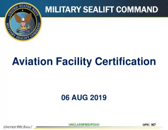 Aviation Facility Certification  06 AUG 2019  N7  Learning Objectives  Aviation facility