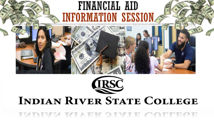 information session what is financial aid
