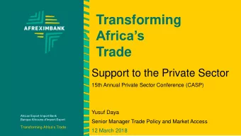 Transforming  Africas  Trade  Support to the Private Sector  15th Annual Private Sector
