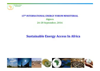 Sustainable Energy Access In Africa  The African Union  Commission  Outline  Energy Status in