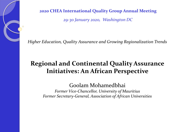 regional and continental quality assurance initiatives an