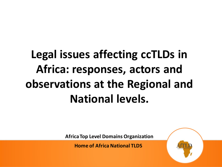 legal issues affecting cctlds in africa responses actors