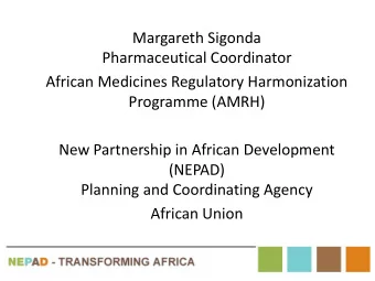 Pharmaceutical Coordinator  African Medicines Regulatory Harmonization  Programme (AMRH)  New
