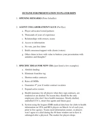 OUTLINE FOR PRESENTATION TO PLAYER REPS 1. OPENING REMARKS (Peter Schaffer) 2. AGENT