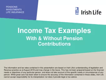 Income Tax Examples  With &amp; Without Pension  Contributions  The information and tax rates