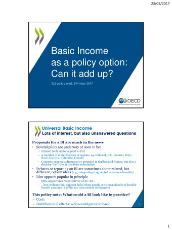 Basic Income  as a policy option:  Can it add up? ELS policy brief, 24 th May 2017  Universal Basic