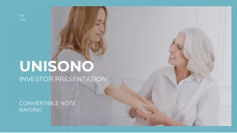 UNISONO  INVESTOR PRESENTATION  CONVERTIBLE NOTE  RAISING 2  UNISONO  INTRODUCTION  Unisono Pty Ltd