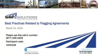 Best Prac  Be  Practic  tices R  Relat  ated to  o Fl  Flaggin  agging A  g Agre  greeme  ments  ts