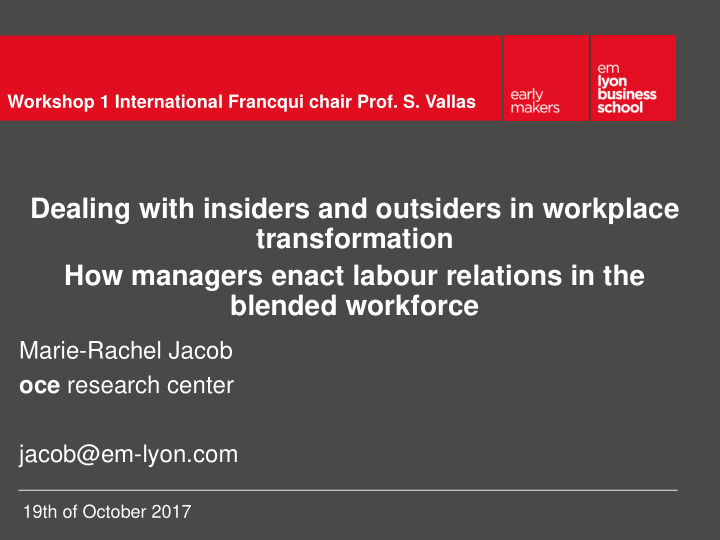 dealing with insiders and outsiders in workplace