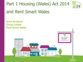 Title  Name/Date  From 2011 Census approx. 14% (185,000) properties in PRS in  Wales (8,572 in