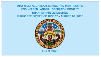 OTAY HILLS AGGREGATE MINING AND INERT DEBRIS  ENGINEERED LANDFILL OPERATION PROJECT  DRAFT EIR