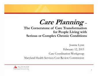 PERSON-CENTERED  CARE PLAN  2  Steps in optimal care planning  1.  Targeting who needs care
