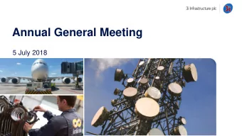 Annual General Meeting  5 July 2018  Important information The sole purpose of this information-