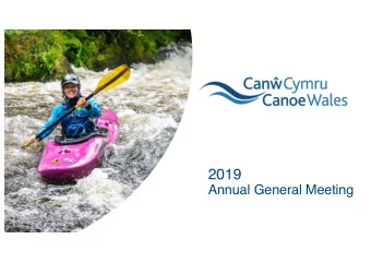 2019  Annual General Meeting  Items 1 &amp; 2    Welcome by David  Wakeling, Chair