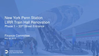New York Penn Station  LIRR Train Hall Renovation Phase 1  33 rd Street Entrance  Finance