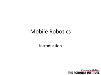 Mobile Robotics  Introduction  Outline  Taxonomy  Applications and Markets  Subsystems