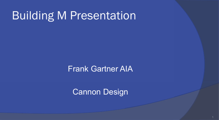 building m presentation