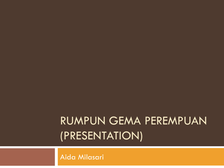 rumpun gema perempuan presentation