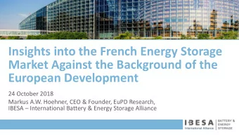 Market Against the Background of the  European Development  24 October 2018  Markus A.W. Hoehner,