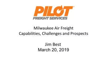 Jim Best  March 20, 2019  Capabilities    Presently, there are 45 non-stop destination flights