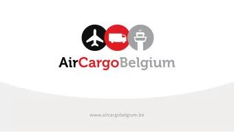 www.aircargobelgium.be  ACB  Who?  Umbrella organisation at BRUcargo  Neutral entity  What do