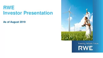 Investor Presentation  As of August 2019  Disclaimer  This document contains forward-looking