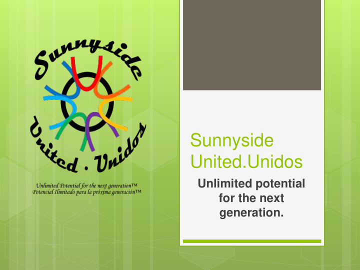 sunnyside united unidos