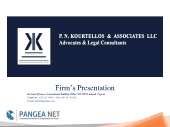 Firms Presentation 64, Agias Fylaxeos, Aristodemou Building, Office 302, 3025 Limassol, Cyprus