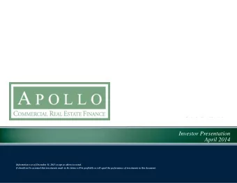 Investor Presentation  April 2014  Information is as of December 31, 2013 except as otherwise