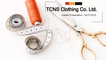 .- Safe Harbor This presentation and the accompanying slides (the Presentation), which have