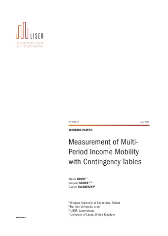 Measurement of Multi-  Period Income Mobility  with Contingency Tables Marek KOSNY 1 Jacques SILBER