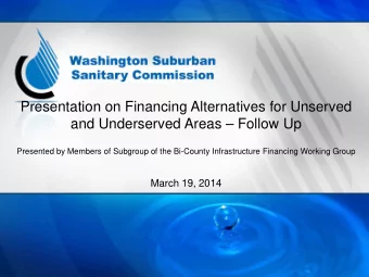 March 19, 2014  Introduction  This presentation is a follow up to a presentation made to the