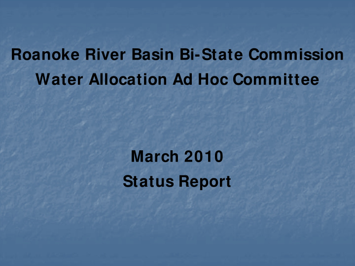 roanoke river basin bi state commission water allocation